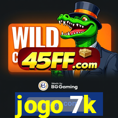 jogo 7k